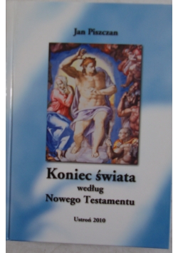 Koniec świata według Nowego Testamentu