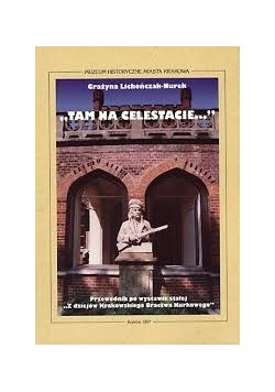 "Tam na Celestacie..."