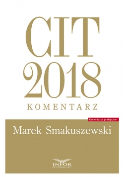 CIT 2018 komentarz
