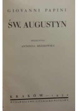 Św. Augustyn, 1932r.