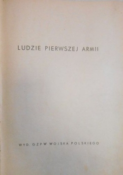Ludzie pierwszej armii, 1946 r.