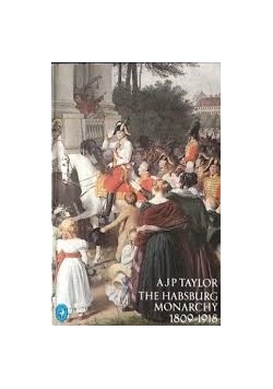 The Habsburg Monarchy 1809-1918