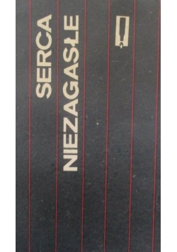 Serca niezagasłe