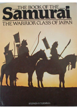 Book of the Samurai Warrior Class of Japan