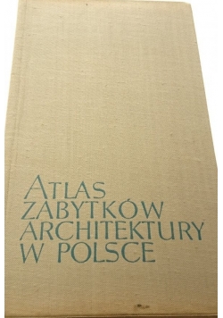 Atlas zabytków architektury w Polsce