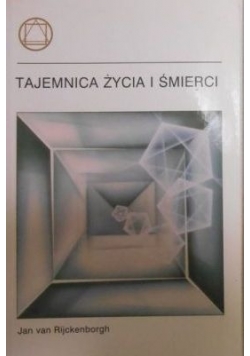 Tajemnica życia i śmierci