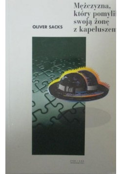 Mężczyzna, który pomylił swoją żonę z kapeluszem