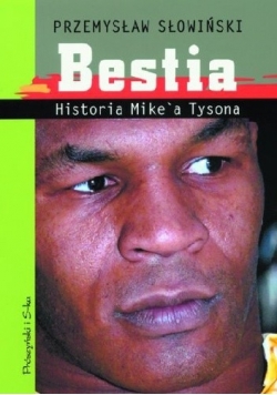 Bestia historia Mikea Tysona