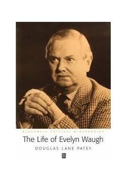 The Life of Evelyn Waugh