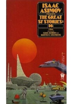 The great SF stories 16
