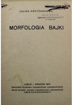 Morfologia bajki 1947 r.