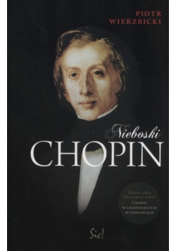 Nieboski Chopin + CD