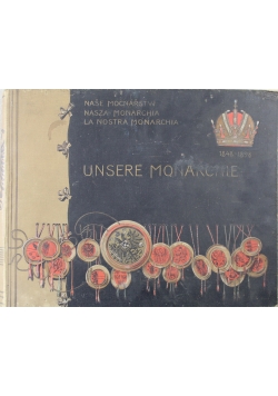Unsere Monarchie Die Osterreichischen Kronlander Tom I i II 1898 r.