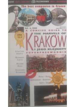 The marvels of Kraków i jego klejnoty