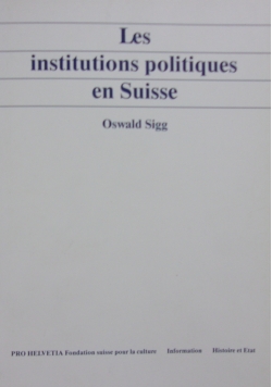 Les institutions politiques en Suisse