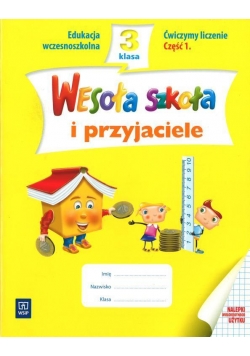 Wesoła szkoła i przyjaciele 3/1 ćw. liczenie WSiP