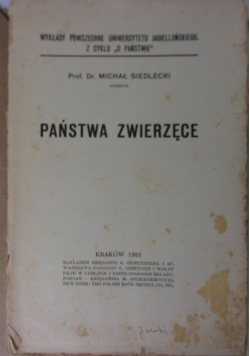 Państwa zwierzęce, 1916 r.