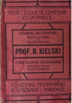 Słownik podręczny francusko-polski/polsko-francuski, 1919r.