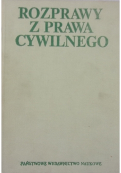 Rozprawy z prawa cywilnego