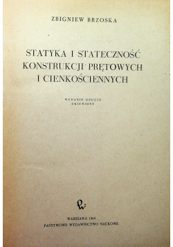 Statyka i stateczność konstrukcji prętowych i cienkościennych