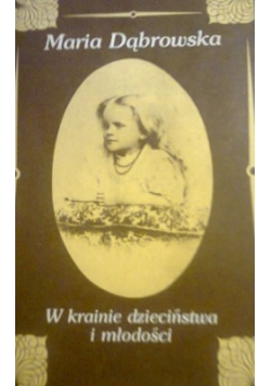Maria Dąbrowska w krainie dzieciństwa i młodości, Autograf.