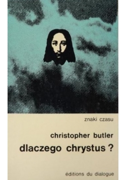 Dlaczego Chrystus ?