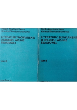 Literatury Słowiańskie o drugiej Wojnie Światowej, Tom 1 i 2