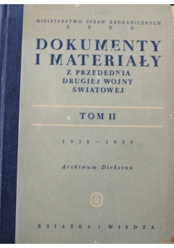 Dokumenty i materiały Tom II 1949 r.