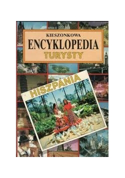 Kieszonkowa Encyklopedia turysty Hiszpania
