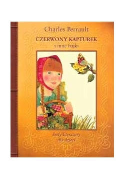 Czerwony kapturek i inne bajki