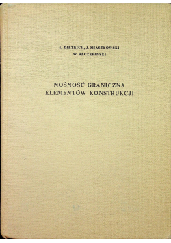 Nośność graniczna elementów konstrukcji