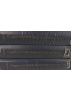 Organic-chemical drugs and their synonyms, tom I-III