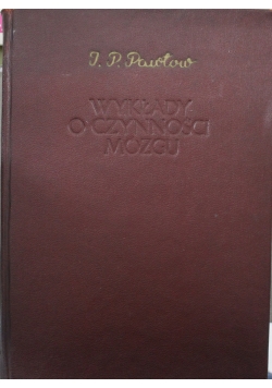 Wykłady o czynności mózgu