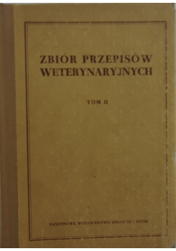 Zbiór przepisów weterynaryjnych, Tom II