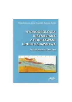 Hydrogeologia inżynierska z podstawami  gruntoznawstwa