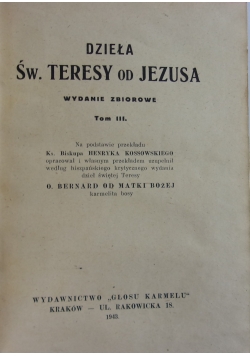 Dzieła św. Teresy od Jezusa,  tom III, 1943r.