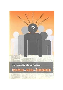 Człowiek-media-środowisko
