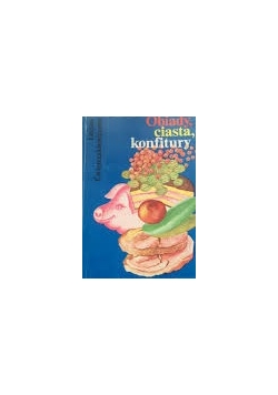 Obiady ,ciasta ,konfitury