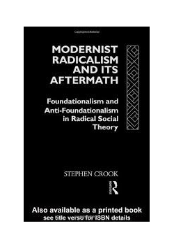 Modernist Radicalism and its aftermath