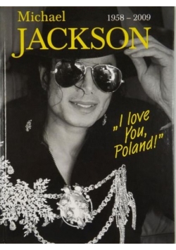 Michael Jackson. I Love You Poland