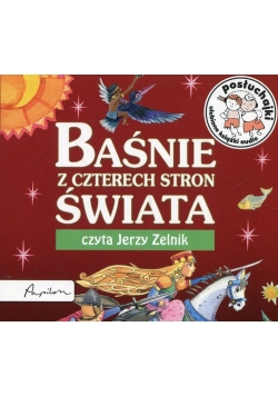 Posłuchajki Baśnie z czterech stron świata