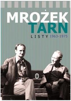 Mrożek - Tarn. Listy 1963 - 1975