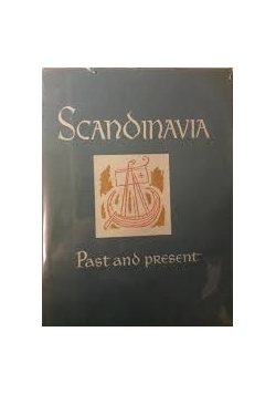 Scandinavia past and present