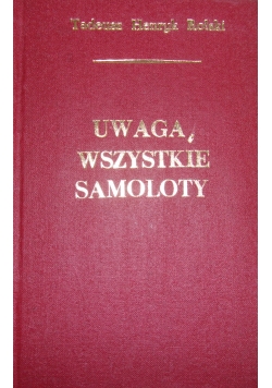 Uwaga, wszystkie samoloty