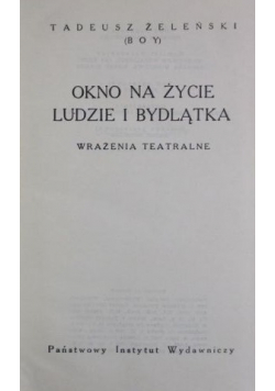 Okno na życie Ludzie i bydlątka