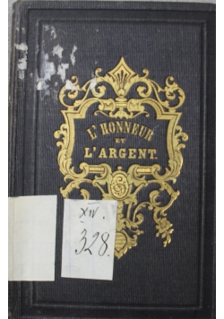 L honneur et l argent 1853 r.