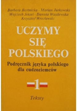 Uczymy się polskiego. Podręcznik języka polskiego dla cudzoziemców