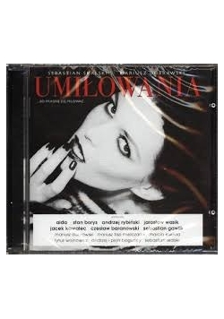 Umiłowania, CD