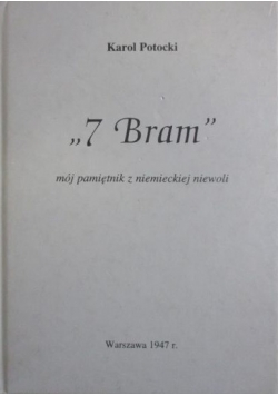 7 Bram mój pamiętnik z niemieckiej niewoli, 1947r.