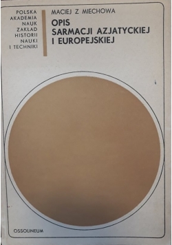 Opis sarmacji azjatyckiej i europejskiej